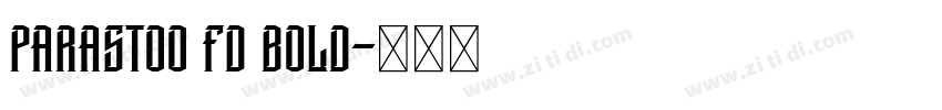 Parastoo FD Bold字体转换